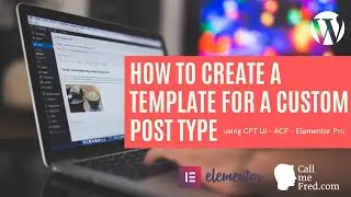 How to create a template for a custom post type using Elementor Pro