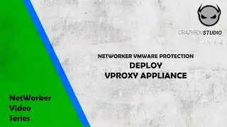 14. NetWorker VMware Protection - Deploying a vProxy appliance