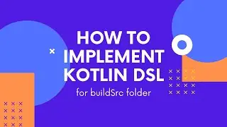 How to Use Kotlin Dsl with Build Gradle | Build Gradle Management | Kotlin