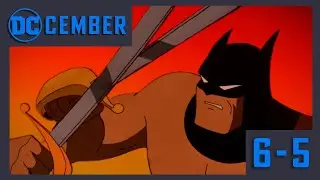 Now It Gets Serious | Batman TAS Villains Ranked (6–5) | DC-Cember