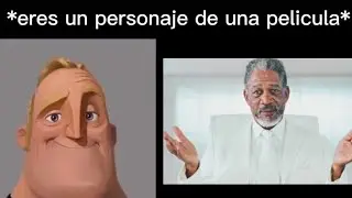 Mr INCREIBLE PERTURBADO - eres el personaje de una pelicula