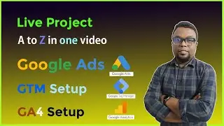 Google Ads Live Project with Google Tag Manager and Google Analytics GA4 Setup for USA Client's