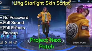 Ling Starlight Skin Script | No Password | Project Next Patch | 丂ʜᴏɢᴜɴ