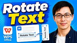 How to Rotate Text in WPS Office [2026 Guide]