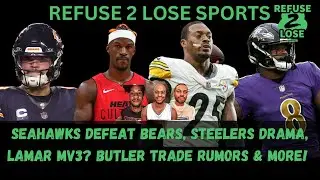 Seahawks DEFEAT Bears, Steelers DRAMA, Lamar MV3? Butler trade Rumors & More!