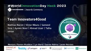 #WorldInnovationDay 2023 Best New Comer: Team Innovators4Good