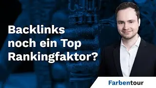 Sind Backlinks noch ein TOP3-Rankingfaktor?