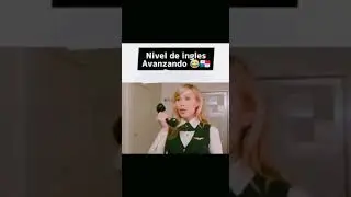 El Ingles Avanzado#🤣