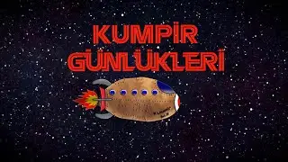 Kumpir Günlükleri - Çok Yakında