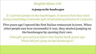 To Jump on the Bandwagon (English Idiom)