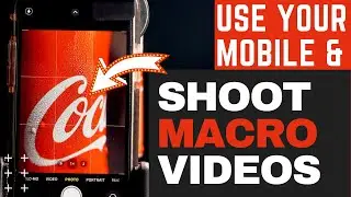 Macro Videography | Macro photography | How to shoot macro