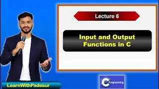 Input and Output Functions