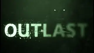 Late Halloween Stream {Outlast}
