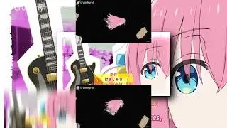 YTPMV Preview 2 Bocchi The Rock! Opening - Seishun Complex Scan