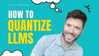 How to Quantize an LLM with GGUF or AWQ