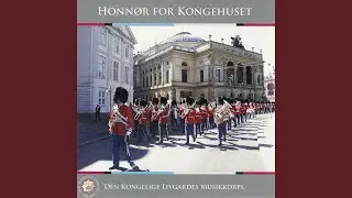 Honnørmarch for Kongehus og Flag / Fanemarchen
