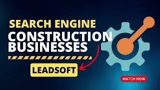 LeadSoft -  Search Engine  - Construction Businesses Example