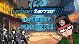 Urban Terror 2024 | CTF | Frag movie [April week 2] (4K HD)