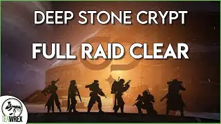 Deep Stone Crypt: Full Raid Clear