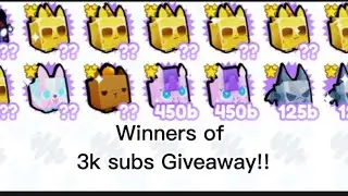 Winners of 3k Subs Giveaway!! | Pet sim x