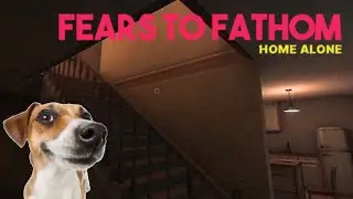 ทำไมไม่ล็อคบ้าน | Fears to Fathom