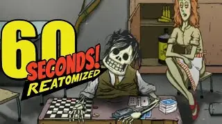 удача покинула чат. 60 seconds reatomized.