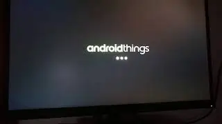 Boot Android Things in Raspberry Pi 3
