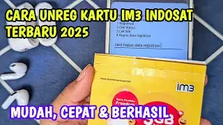 TERBARU‼️CARA UNREG KARTU IM3 INDOSAT 2025