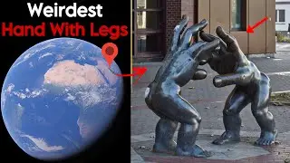 I Found Weird Sculpture Hand With Legs🖐️🦵on Google Earth 😱