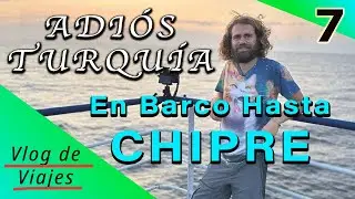 🇹🇷 AVENTURAS EN TURQUÍA 7: ¡Me voy a Chipre en barco! — Vlogs de un Fotógrafo Nómada