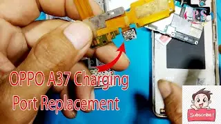 oppo a37 not charging/how to repaiar charging port on oppo a37/oppo A37 charging problem