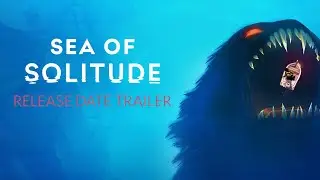 Sea of Solitude - Release Date Trailer | Jo-Mei Games