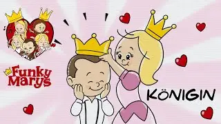 KÖNIGIN - FUNKY MARYS  (offizielles Lyricvideo)