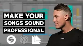 MAKE YOUR SONGS SOUND PROFESSIONAL W/ ABLETON RESAMPLING
