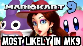 These Characters Are Almost CERTAIN To Be In Mario Kart 9!