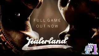 TEALERLAND PART 1