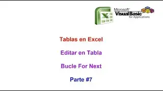Tutorial Tablas en Excel  VBA Parte # 7