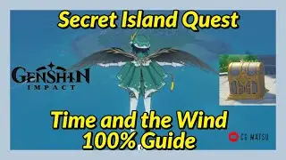 Genshin Impact - Time and the Wind (Secret Island Location)