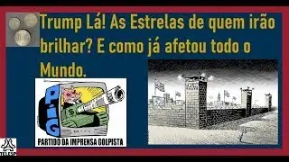 Como a Eleição de Trump vai nos afetar e o que Fazer.