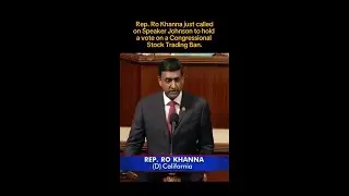 Rep. Ro Khanna just asked House Speaker Johnson to hold a vote on a Congressional Stock Trading Ban.