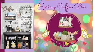 Spring Coffee Bar | Farmhouse Spring Decor