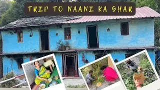 Naani Ghar bahut saalo baad.. #youtube #travel #uttarakhand #pahadi #vlog