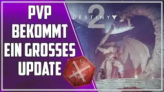 Destiny 2 ► Gigantisches PvP Update | Alle Infos Deutsch