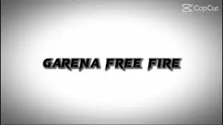 Free Fire CapCut Template # 4
