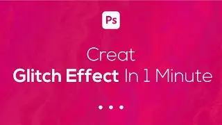 How to Create a Glitch Effect in Photoshop | Photoshop tutorial | for beginner | 2021 | GraphicLink