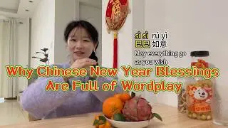 Homophones and Chinese New Year Traditions