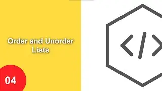 04  Order and Unorder Lists | HTML Lists | HTML