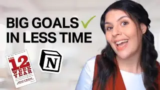 12-Week Year Notion Template: Achieve Your Goals Faster