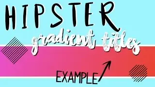 Hipster Gradient Green Screen Titles