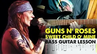 Guns N' Roses - Sweet Child O' Mine | Bass Guitar Tab Lesson Tutorial (Slow Version)